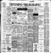 Dublin Evening Telegraph Monday 30 October 1899 Page 1