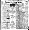 Dublin Evening Telegraph Tuesday 16 January 1900 Page 1