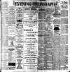 Dublin Evening Telegraph Tuesday 06 March 1900 Page 1