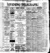Dublin Evening Telegraph Tuesday 10 April 1900 Page 1