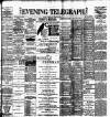 Dublin Evening Telegraph Friday 15 February 1901 Page 1
