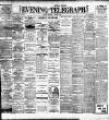 Dublin Evening Telegraph Thursday 01 August 1901 Page 1