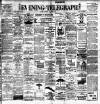 Dublin Evening Telegraph Saturday 10 August 1901 Page 1