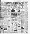 Dublin Evening Telegraph Saturday 30 November 1901 Page 1