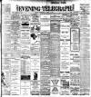 Dublin Evening Telegraph Wednesday 06 August 1902 Page 1