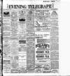 Dublin Evening Telegraph Monday 03 October 1904 Page 1
