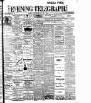Dublin Evening Telegraph Wednesday 09 August 1905 Page 1
