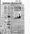 Dublin Evening Telegraph Tuesday 26 June 1906 Page 1