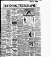 Dublin Evening Telegraph Wednesday 29 August 1906 Page 1