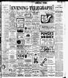 Dublin Evening Telegraph Saturday 01 June 1907 Page 1