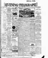 Dublin Evening Telegraph Thursday 06 June 1907 Page 1