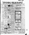 Dublin Evening Telegraph Tuesday 11 June 1907 Page 1