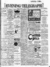 Dublin Evening Telegraph Friday 21 June 1907 Page 1