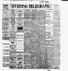 Dublin Evening Telegraph Friday 01 May 1908 Page 1