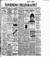 Dublin Evening Telegraph Tuesday 21 July 1908 Page 1