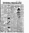 Dublin Evening Telegraph Thursday 30 July 1908 Page 1