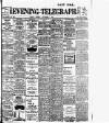 Dublin Evening Telegraph Monday 07 September 1908 Page 1