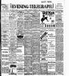 Dublin Evening Telegraph Thursday 05 November 1908 Page 1