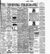 Dublin Evening Telegraph Monday 08 March 1909 Page 1