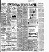 Dublin Evening Telegraph Wednesday 10 March 1909 Page 1