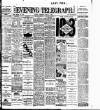 Dublin Evening Telegraph Thursday 05 August 1909 Page 1