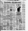 Dublin Evening Telegraph Saturday 11 June 1910 Page 1