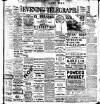 Dublin Evening Telegraph Saturday 15 April 1911 Page 1