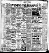 Dublin Evening Telegraph Saturday 08 April 1911 Page 1