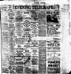 Dublin Evening Telegraph Saturday 29 April 1911 Page 1