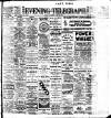 Dublin Evening Telegraph Saturday 15 July 1911 Page 1