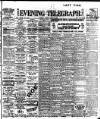 Dublin Evening Telegraph Tuesday 18 July 1911 Page 1