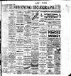 Dublin Evening Telegraph Saturday 22 July 1911 Page 1