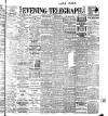 Dublin Evening Telegraph Monday 09 October 1911 Page 1