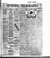 Dublin Evening Telegraph Tuesday 06 February 1912 Page 1