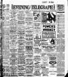 Dublin Evening Telegraph Saturday 01 March 1913 Page 1