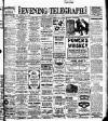 Dublin Evening Telegraph Saturday 15 March 1913 Page 1