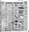 Dublin Evening Telegraph Saturday 19 April 1913 Page 1