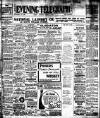 Dublin Evening Telegraph Saturday 13 March 1915 Page 1