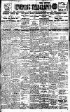Dublin Evening Telegraph Saturday 28 February 1920 Page 1