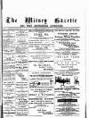 Witney Gazette and West Oxfordshire Advertiser Saturday 29 September 1883 Page 1
