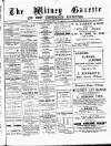 Witney Gazette and West Oxfordshire Advertiser Saturday 04 July 1885 Page 1