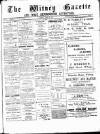 Witney Gazette and West Oxfordshire Advertiser Saturday 11 July 1885 Page 1