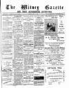 Witney Gazette and West Oxfordshire Advertiser Saturday 11 June 1887 Page 1