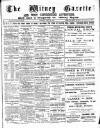 Witney Gazette and West Oxfordshire Advertiser Saturday 26 July 1890 Page 1