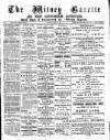 Witney Gazette and West Oxfordshire Advertiser Saturday 07 May 1892 Page 1