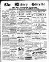 Witney Gazette and West Oxfordshire Advertiser Saturday 01 July 1899 Page 1