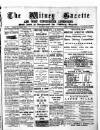 Witney Gazette and West Oxfordshire Advertiser Saturday 07 April 1900 Page 1
