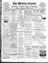 Witney Gazette and West Oxfordshire Advertiser Saturday 14 March 1908 Page 1
