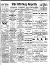 Witney Gazette and West Oxfordshire Advertiser Saturday 09 November 1912 Page 1