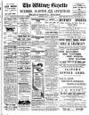 Witney Gazette and West Oxfordshire Advertiser Saturday 22 March 1913 Page 1